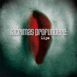 Lacrimas Profundere : Lips